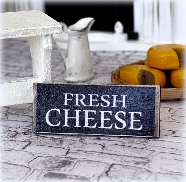 Dollhouse Fresh cheese sign