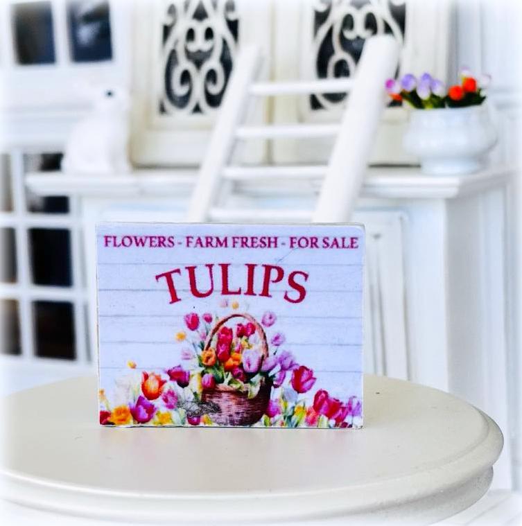Dollhouse Tulips flower sign