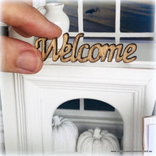 Dollhouse miniature welcome sign
