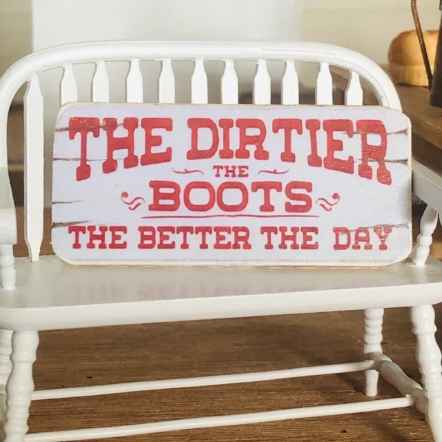 Dirty Boots Sign - Miniature