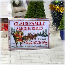 Dollhouse Christmas Sign Claus Sleigh Rides