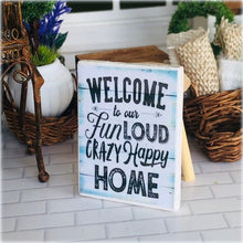 Sign - Loud Happy Family - Miniature